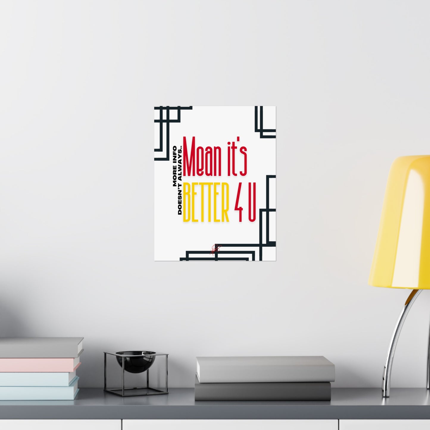 Vertical Poster "It’s Better 4U" (Matte)