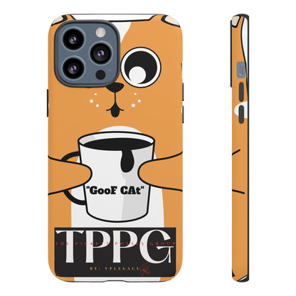 "TPPG-GooF CAt"- Mobile Phone Cases (Apple iPhone, Samsung Galaxy & Google)