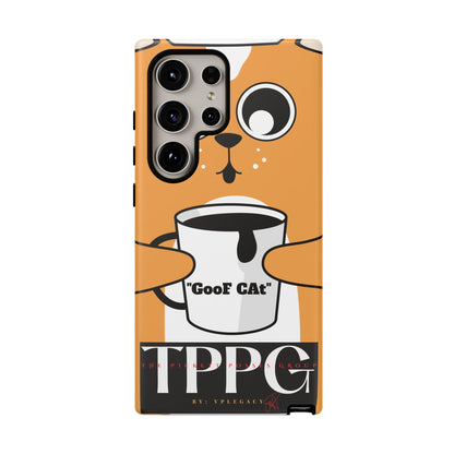 "TPPG-GooF CAt"- Mobile Phone Cases (Apple iPhone, Samsung Galaxy & Google)