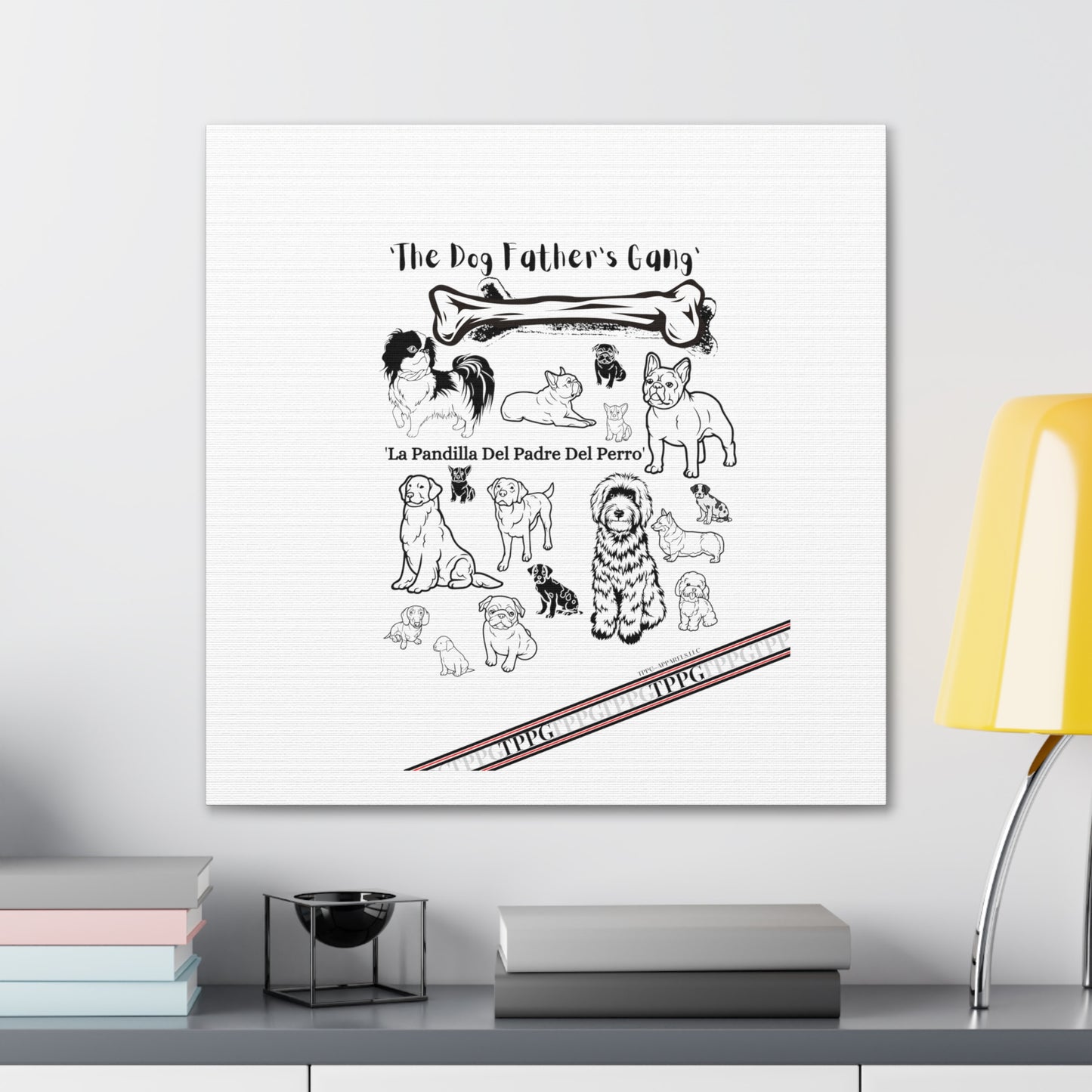 From our "TPPG Brand Pet Collection" - Canvas Gallery Wraps " The Dog FATHER'S Gang.."- on White