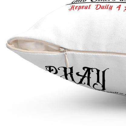 Square Throw "Pray~Action~Repeat" Pillow