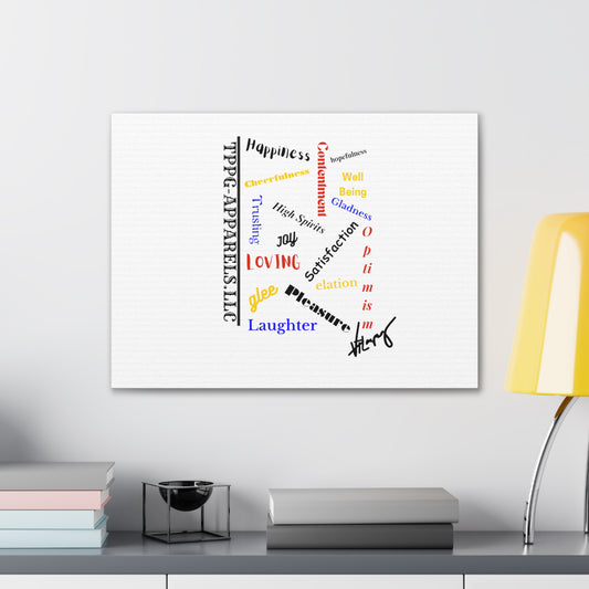 From our "TPPG Brand Positive Thoughts Collection" - Canvas Gallery Wraps - on White