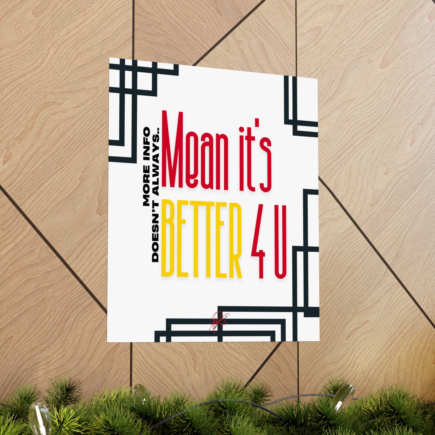 Vertical Poster "It’s Better 4U" (Matte)