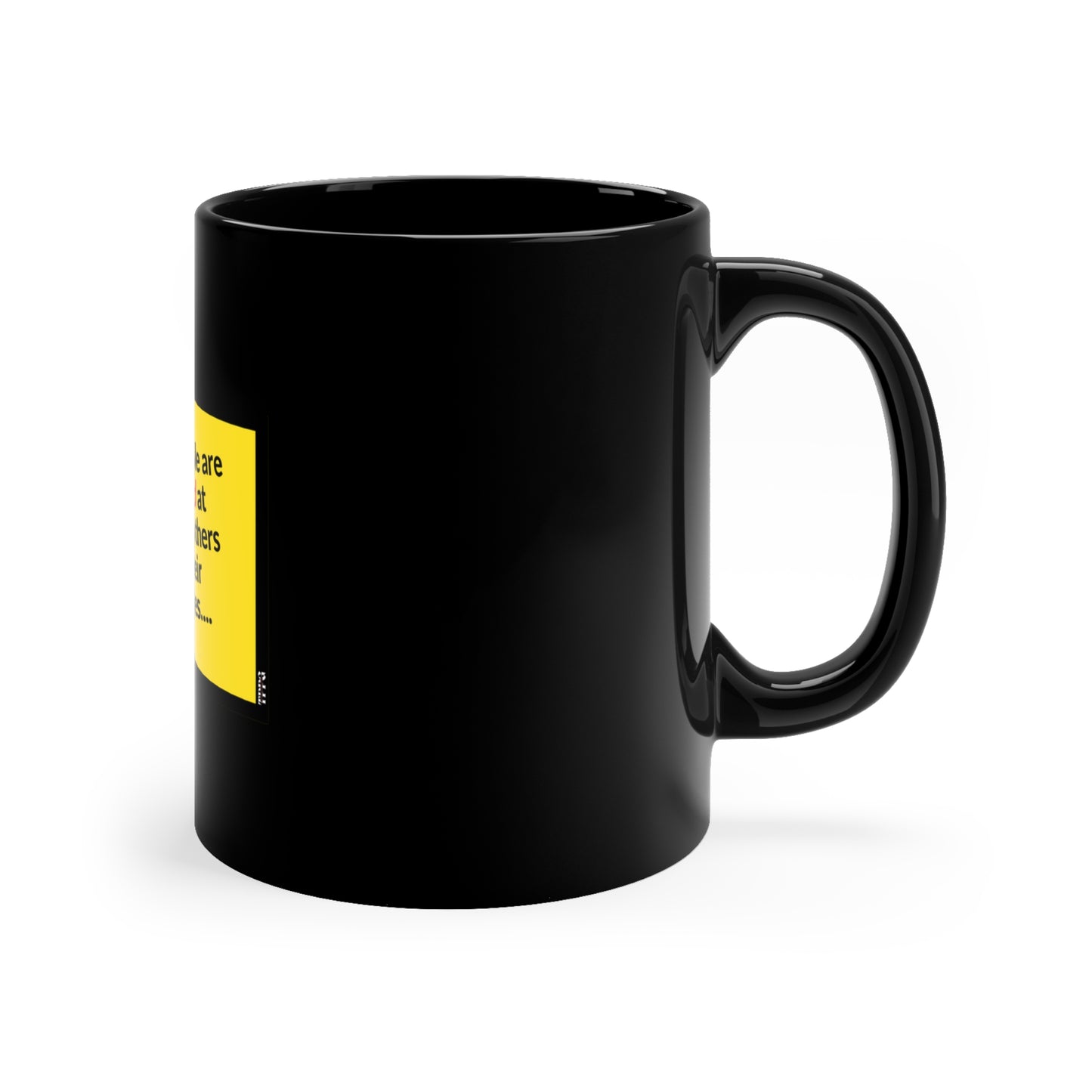 These Sleek & Humorous "Yellow Card Collection-Note to Self" from the "TPPG-Apparels Brand" - 11oz Black Glossy Style Mug