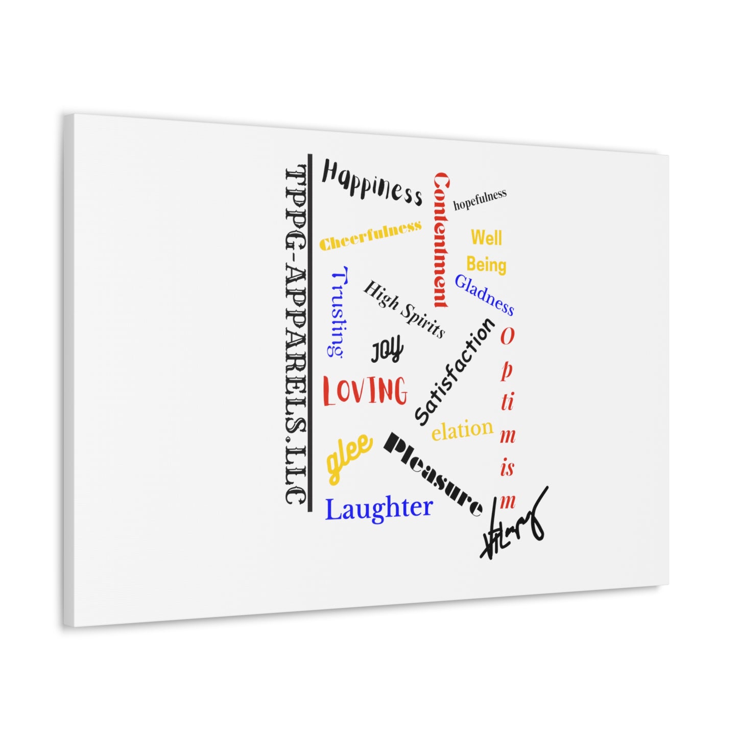 From our "TPPG Brand Positive Thoughts Collection" - Canvas Gallery Wraps - on White