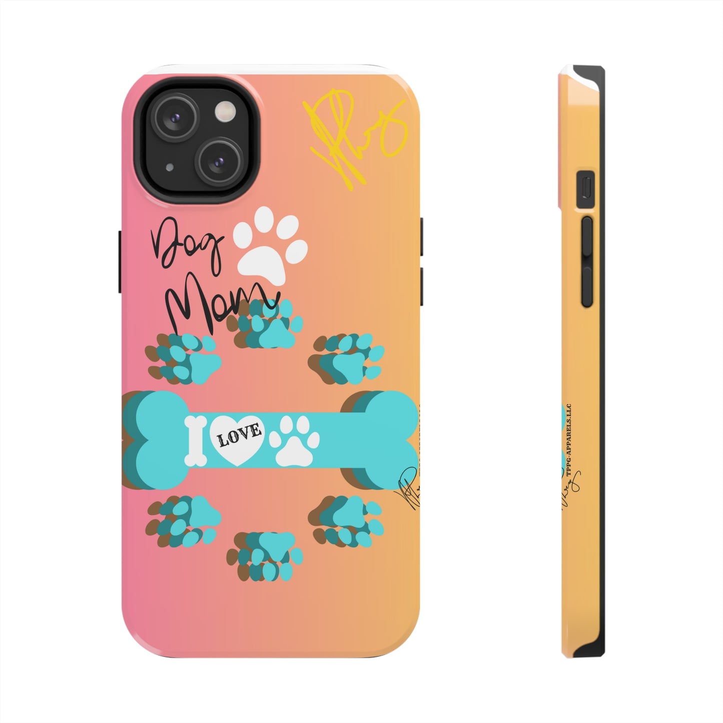 One of our Cutest "Dog Mom" Pet Designs (in a Multi-Colored Base Color) Verision from the 'TPPG Collection' Line carries Several sizes of the "iPhone Series" Tough Phone Cases