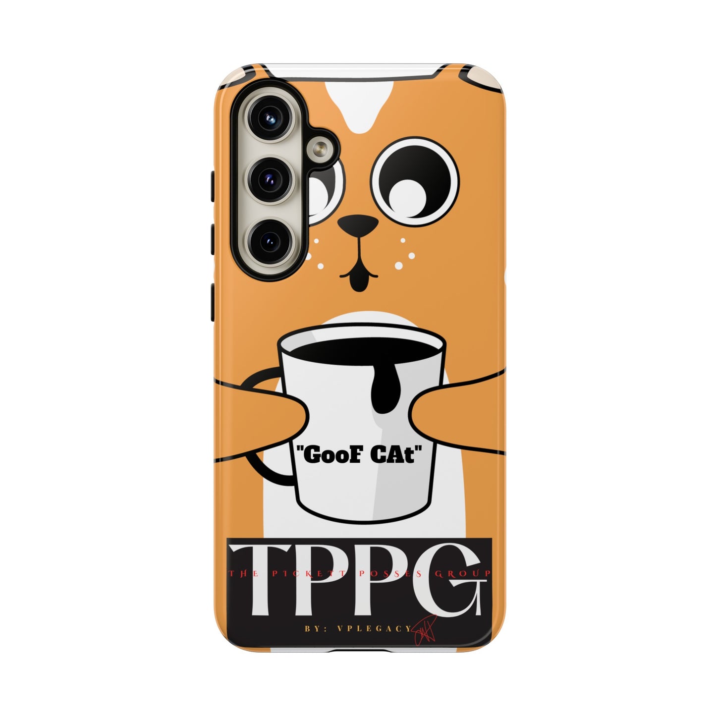 "TPPG-GooF CAt"- Mobile Phone Cases (Apple iPhone, Samsung Galaxy & Google)