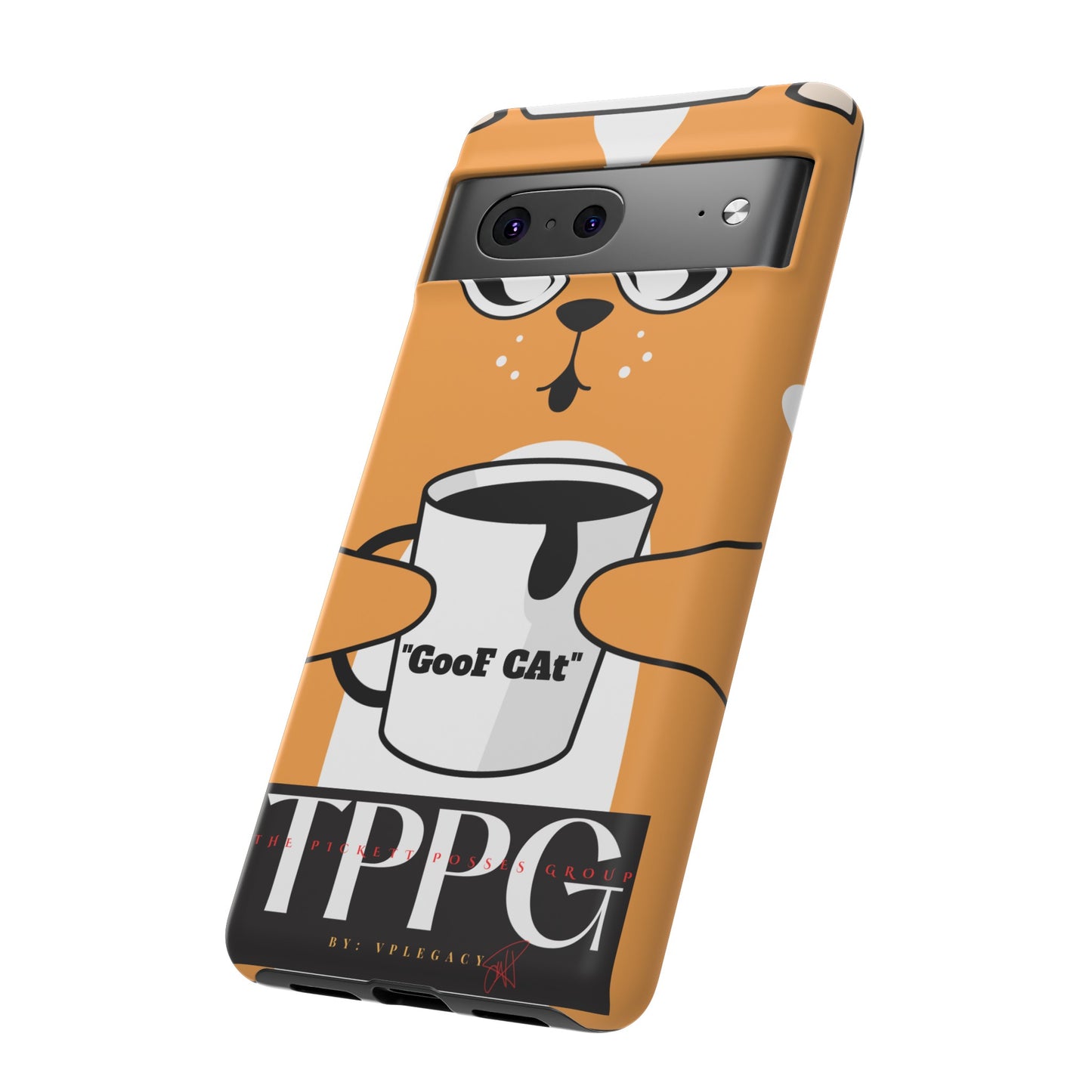 "TPPG-GooF CAt"- Mobile Phone Cases (Apple iPhone, Samsung Galaxy & Google)