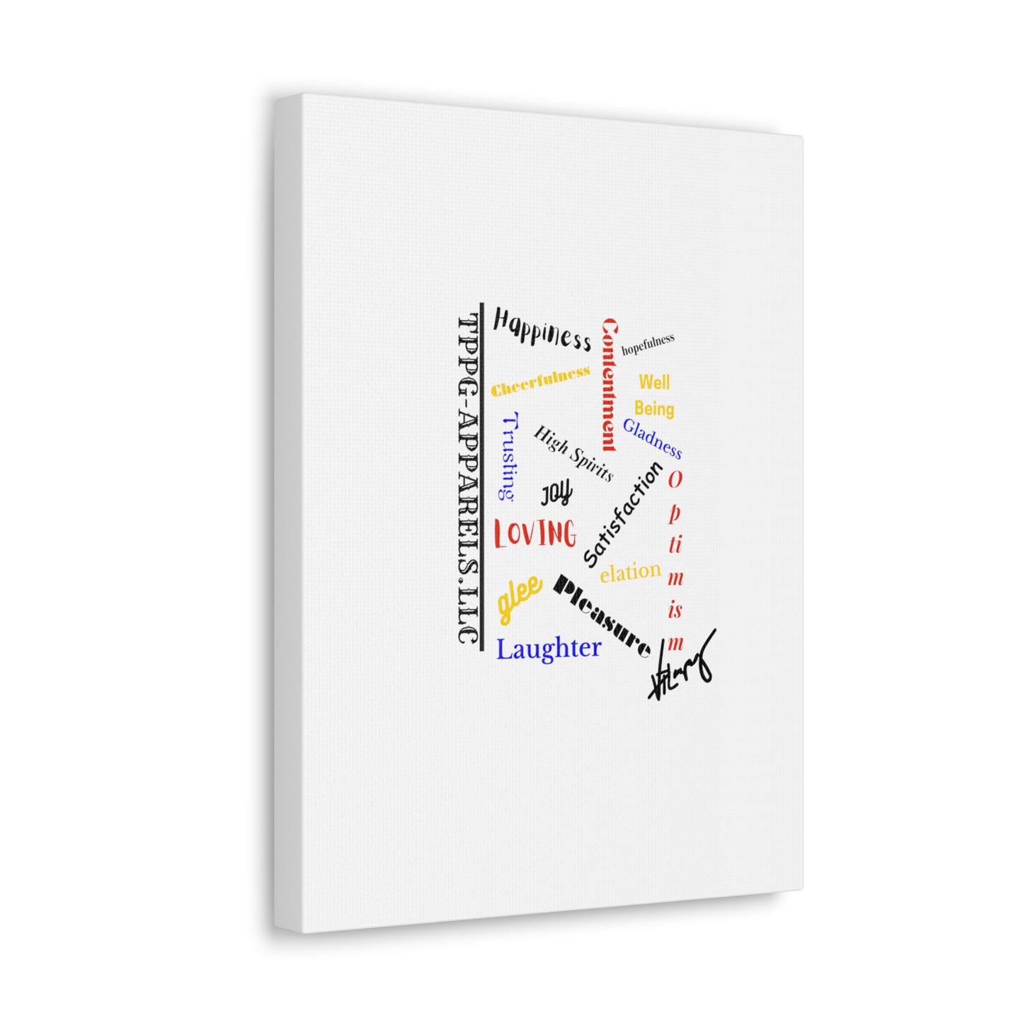 From our "TPPG Brand Positive Thoughts Collection" - Canvas Gallery Wraps - on White