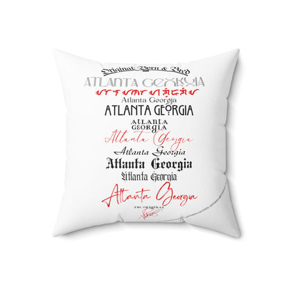 "Original-Atlanta Born & Bred" Square Pillow