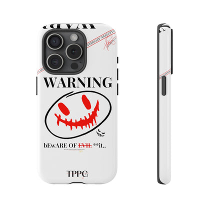 "WARNING-Evil"-Apple iPhones * Google Pixel * Samsung Galaxy Cases