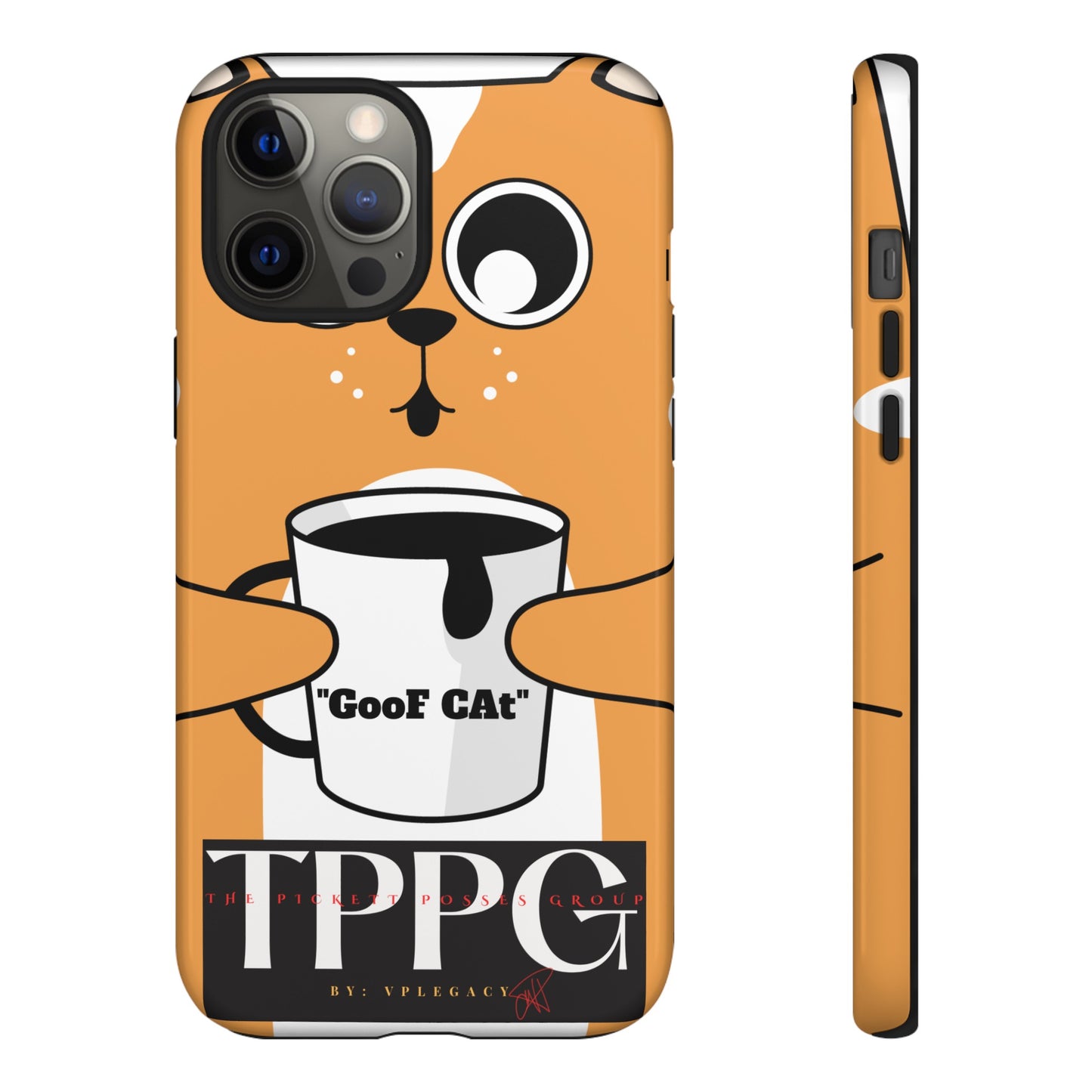 "TPPG-GooF CAt"- Mobile Phone Cases (Apple iPhone, Samsung Galaxy & Google)