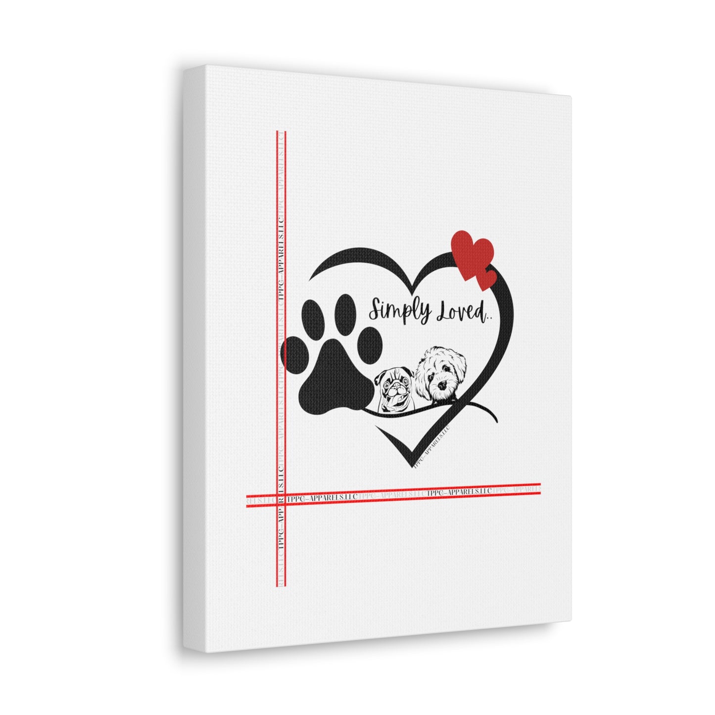 From our "TPPG Brand Pet Collection" - Canvas Gallery Wraps " Simply Loved"- in White