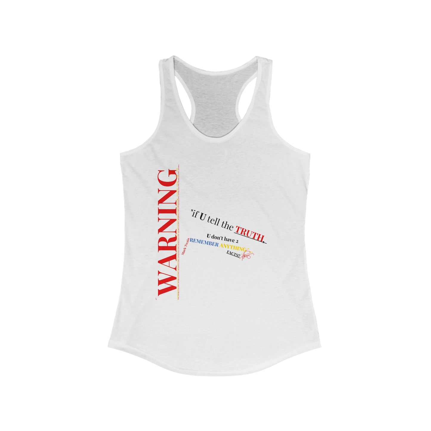 Women ("Tell The Truth") Racerback Tank Top