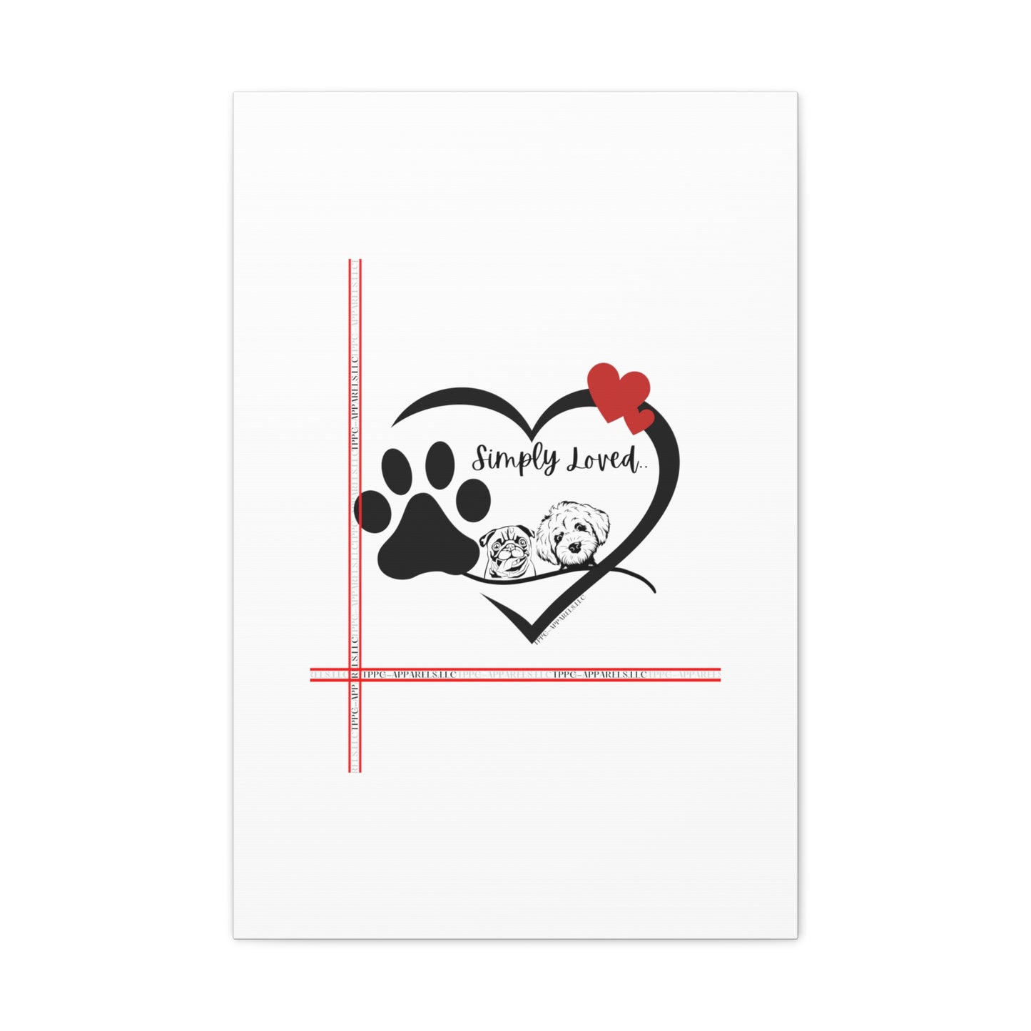 From our "TPPG Brand Pet Collection" - Canvas Gallery Wraps " Simply Loved"- in White