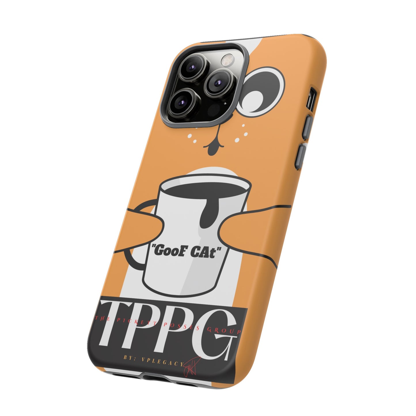 "TPPG-GooF CAt"- Mobile Phone Cases (Apple iPhone, Samsung Galaxy & Google)