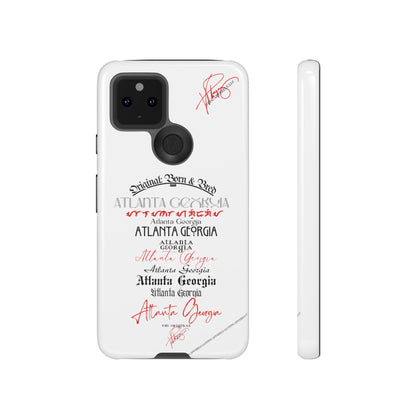 'ATL-Original Born & Bred' Design ~ Apple iPhones * Google Pixel * Samsung Galaxy Cases