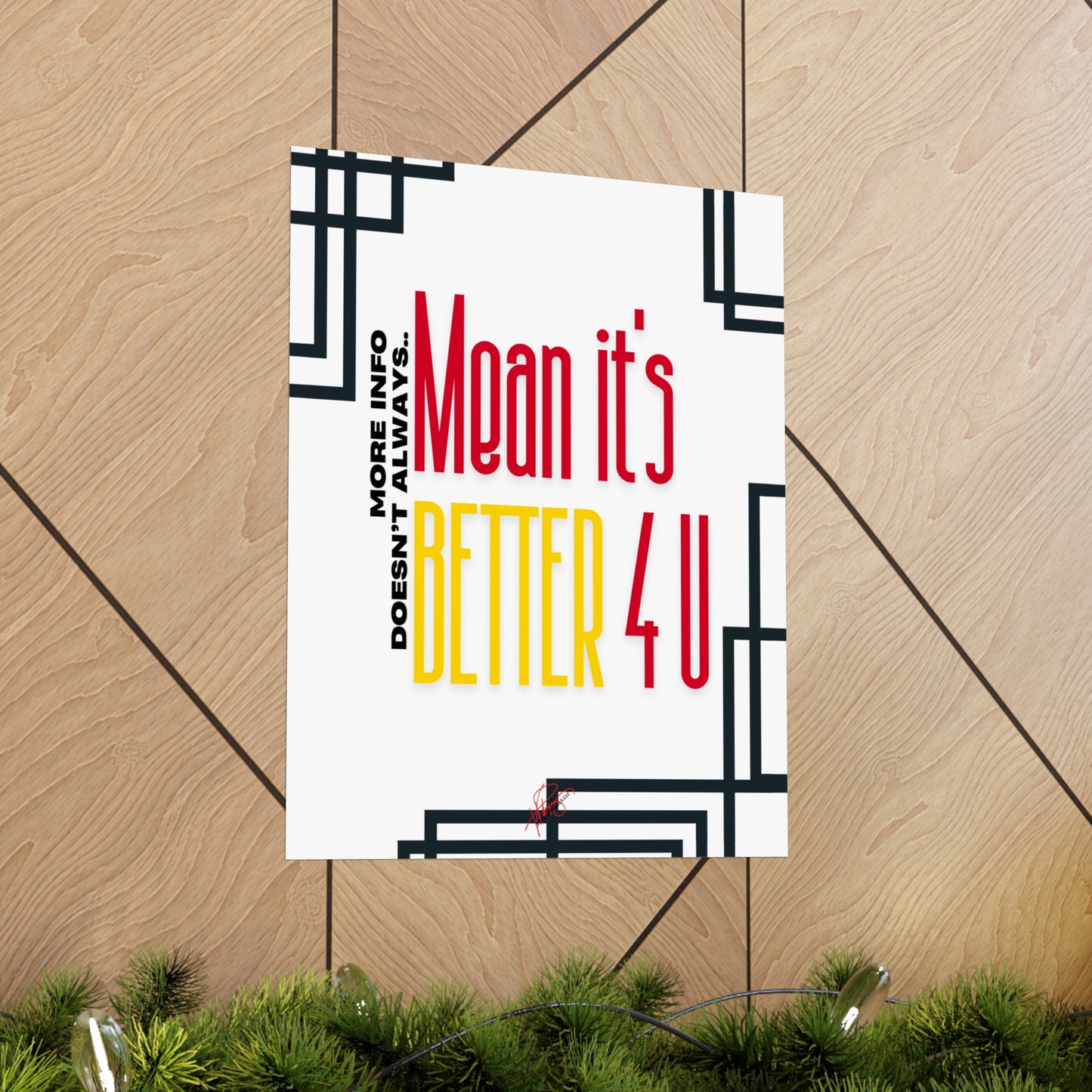 Vertical Poster "It’s Better 4U" (Matte)