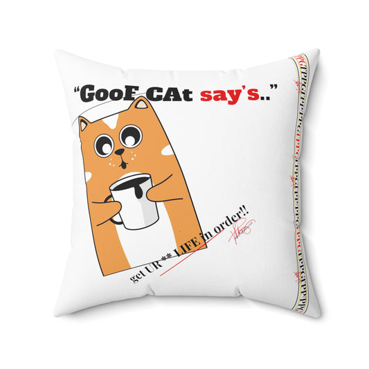 Square Polyester "GooF CAt" Pillow