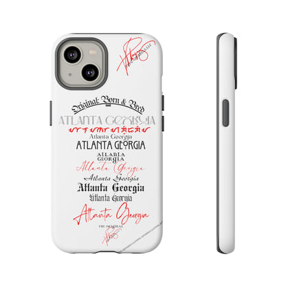 'ATL-Original Born & Bred' Design ~ Apple iPhones * Google Pixel * Samsung Galaxy Cases