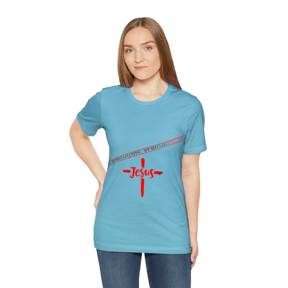 Unisex Jersey Short Sleeve Tee - 'Jesus/Faith' Design Style in Several colors