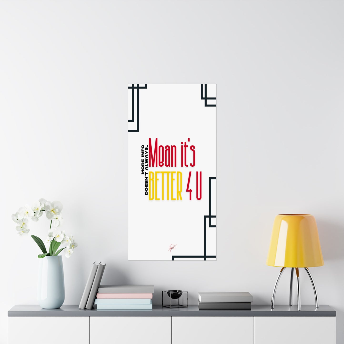 Vertical Poster "It’s Better 4U" (Matte)