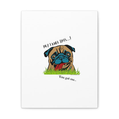 From our "TPPG Brand Pet Collection" ('HEY, I Rule This..")- Canvas Gallery Wraps - on White