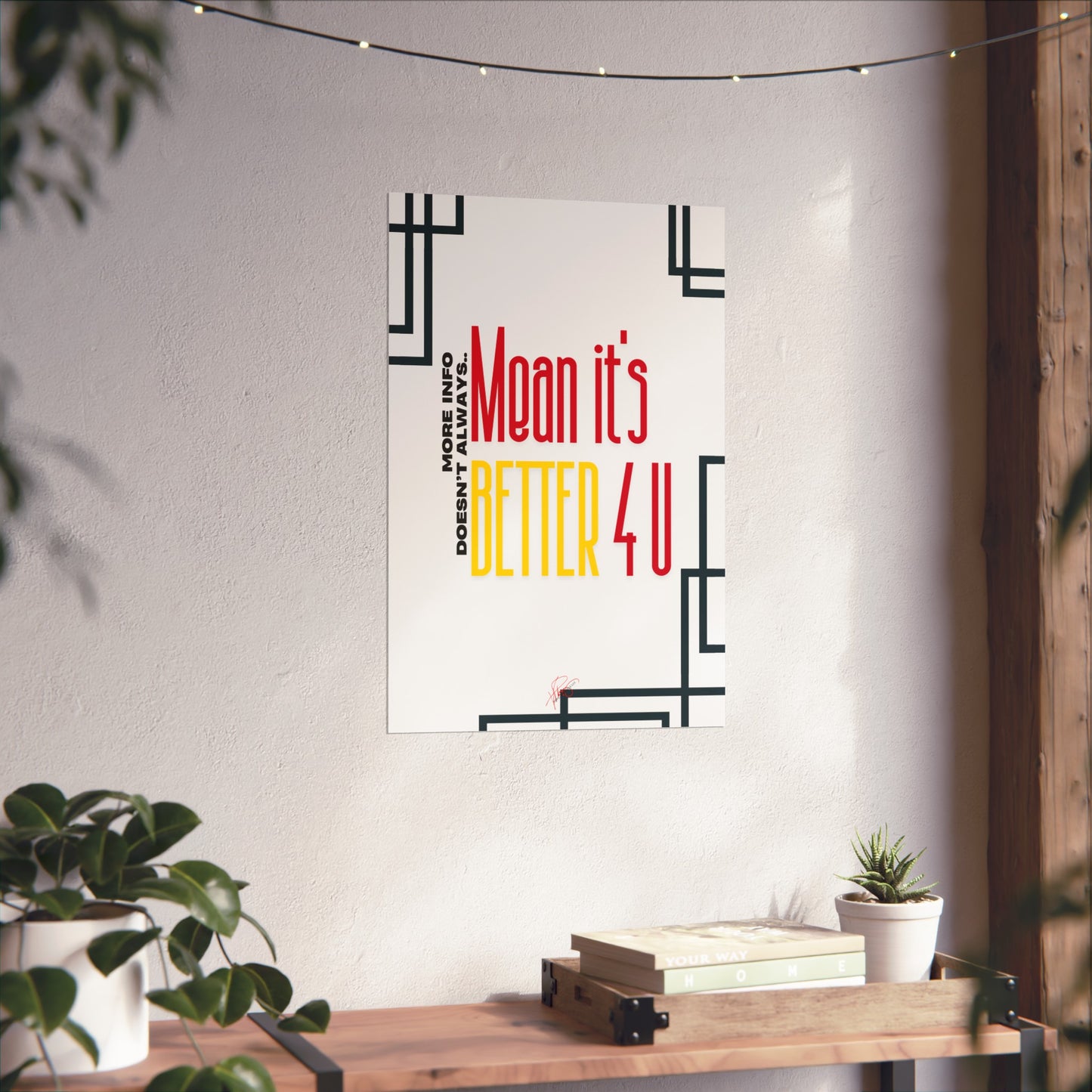 Vertical Poster "It’s Better 4U" (Matte)