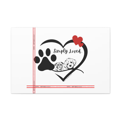 From our "TPPG Brand Pet Collection" - Canvas Gallery Wraps " Simply Loved"- in White