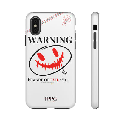 "WARNING-Evil"-Apple iPhones * Google Pixel * Samsung Galaxy Cases