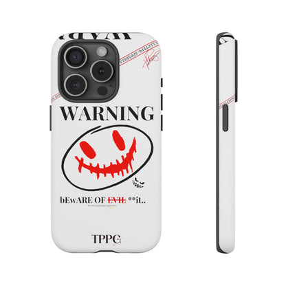 "WARNING-Evil"-Apple iPhones * Google Pixel * Samsung Galaxy Cases