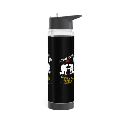 Clear 25oz Millitary Style Design -'Some Gave ALL..' INFUSER Water Bottle by the "TPPG-Apparels Brand" Millitary Collection