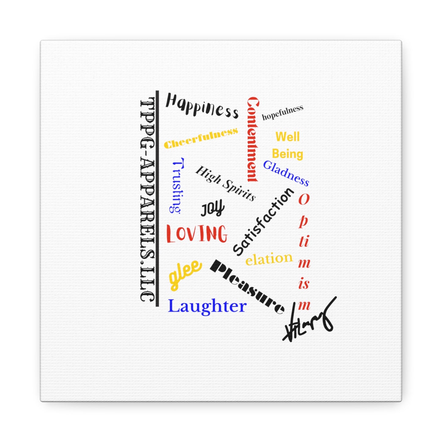 From our "TPPG Brand Positive Thoughts Collection" - Canvas Gallery Wraps - on White