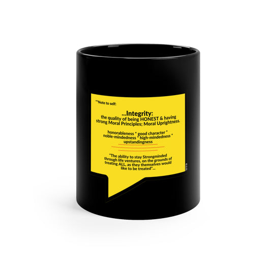 These Sleek & Humorous "Yellow Card Collection-Note To Self" from the "TPPG-Apparels Brand" - 11oz Black Glossy Style Mug