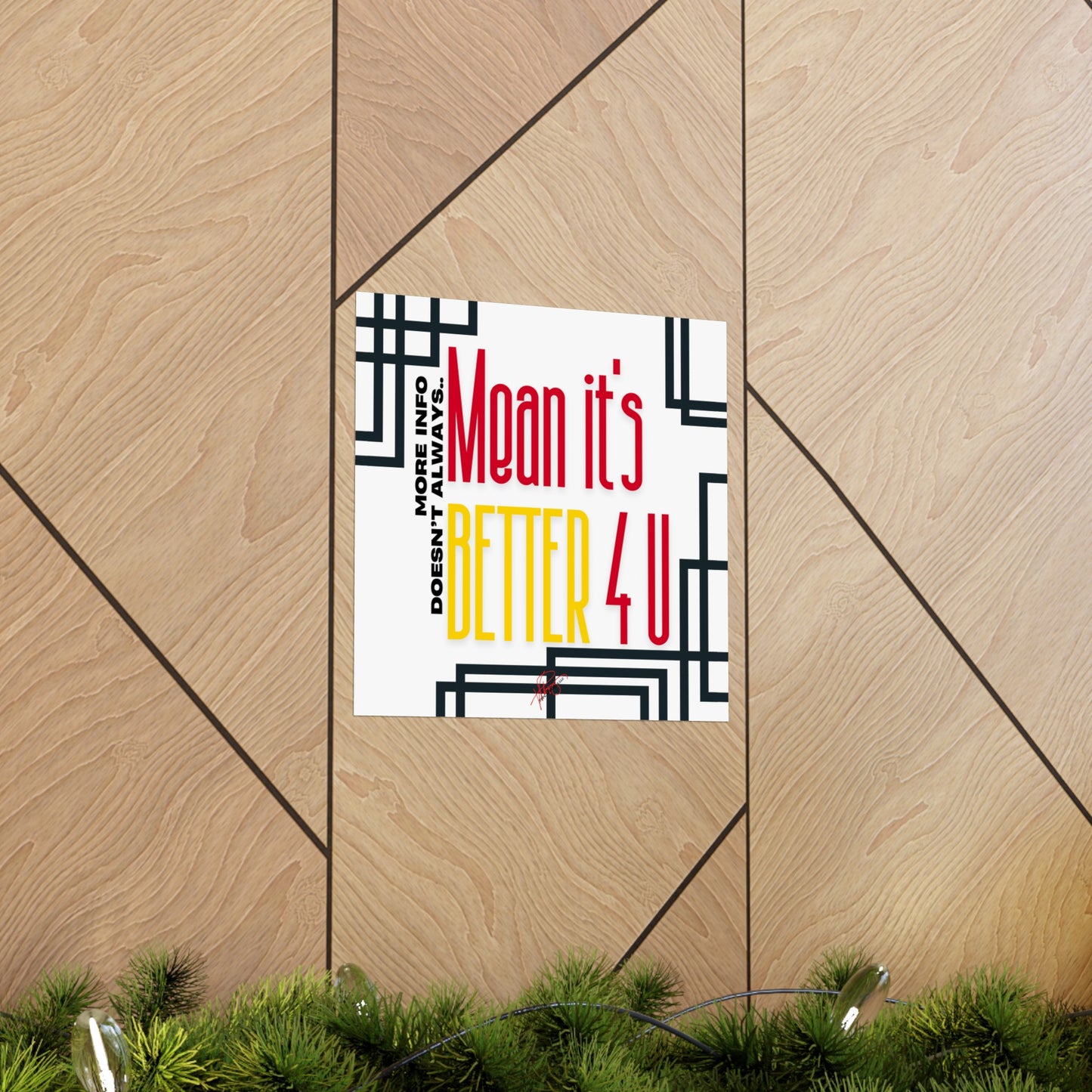 Vertical Poster "It’s Better 4U" (Matte)