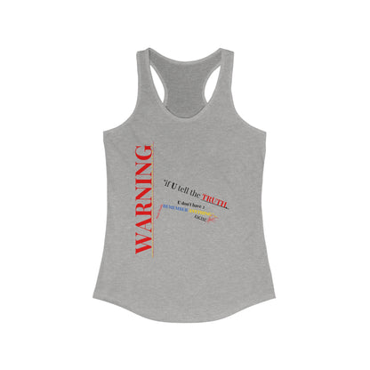 Women ("Tell The Truth") Racerback Tank Top