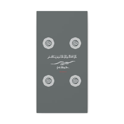 From our "TPPG Brand Arabic Faith Collection" - "Meaning:God Bless You.." Canvas Gallery Wraps in Grey/White