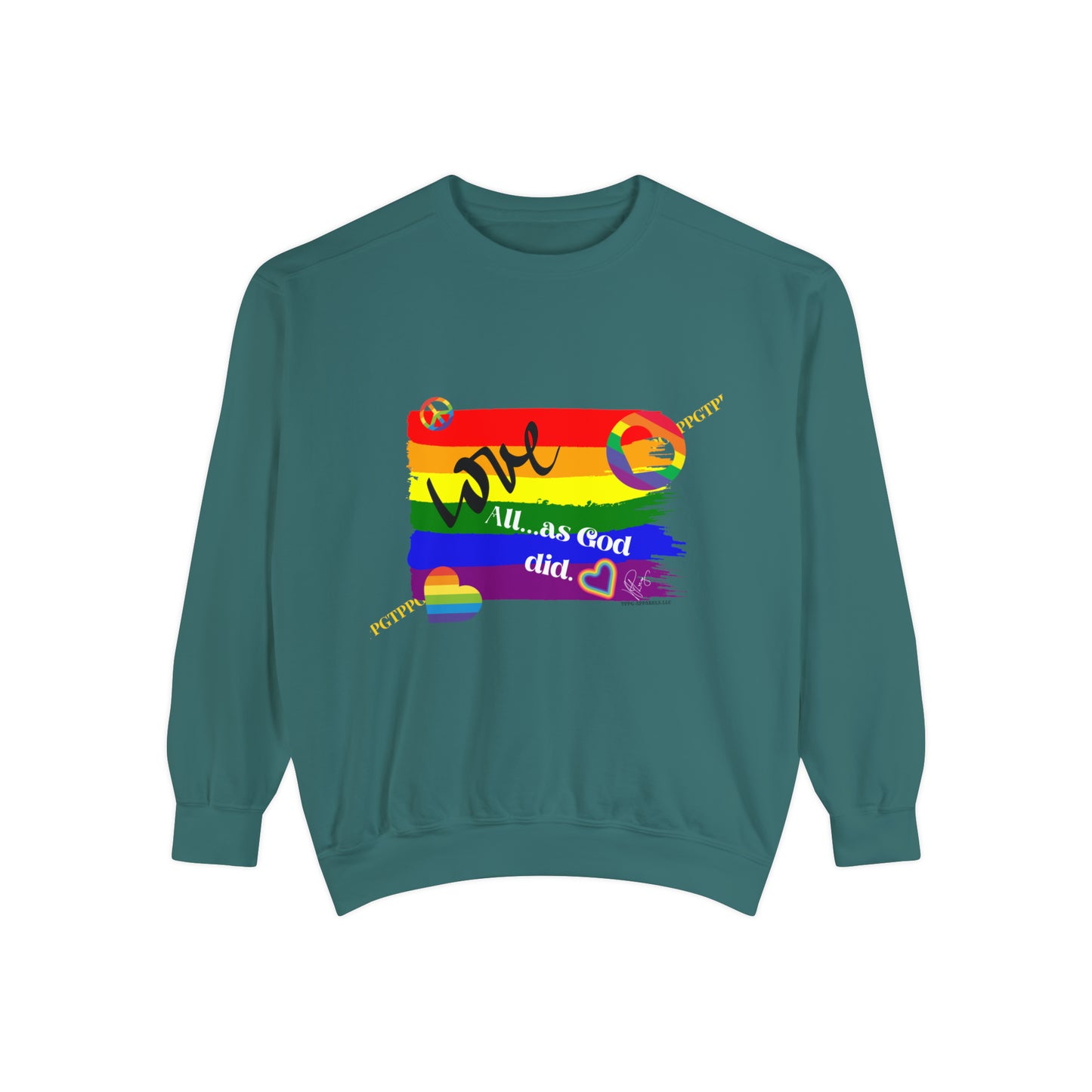 Unisex "Love All as God Did" Sweatshirt