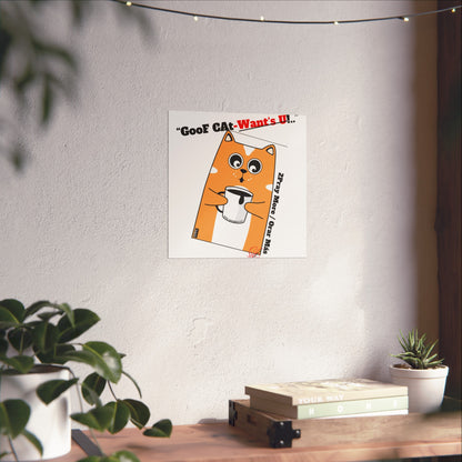 Vertical "GooF CAt" Matte Posters