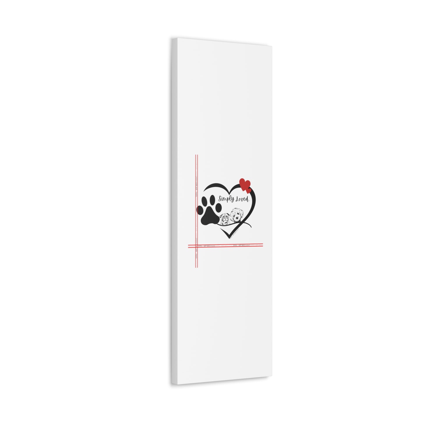 From our "TPPG Brand Pet Collection" - Canvas Gallery Wraps " Simply Loved"- in White