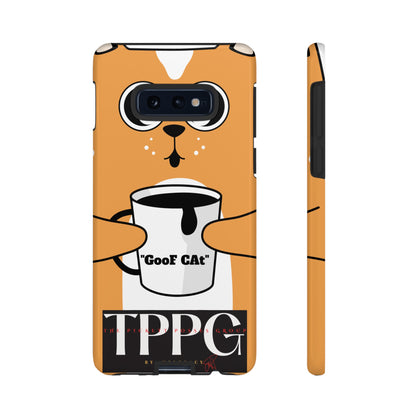 "TPPG-GooF CAt"- Mobile Phone Cases (Apple iPhone, Samsung Galaxy & Google)