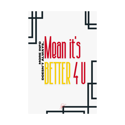 Vertical Poster "It’s Better 4U" (Matte)