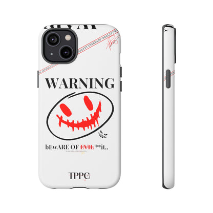 "WARNING-Evil"-Apple iPhones * Google Pixel * Samsung Galaxy Cases