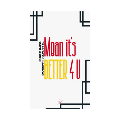 Vertical Poster "It’s Better 4U" (Matte)