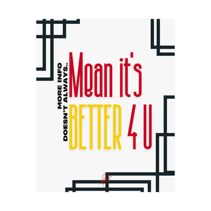 Vertical Poster "It’s Better 4U" (Matte)