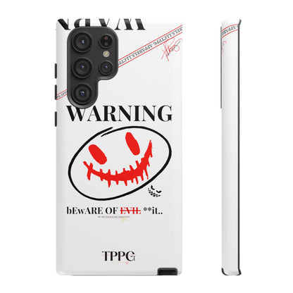 "WARNING-Evil"-Apple iPhones * Google Pixel * Samsung Galaxy Cases