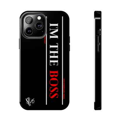 Our Design ("I'm the BOSS") Verision from the 'TPPG Collection' Line carries several sizes of the "iPhone Series" Tough Phone Cases