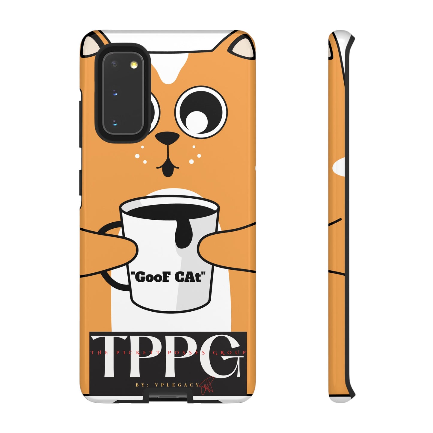 "TPPG-GooF CAt"- Mobile Phone Cases (Apple iPhone, Samsung Galaxy & Google)